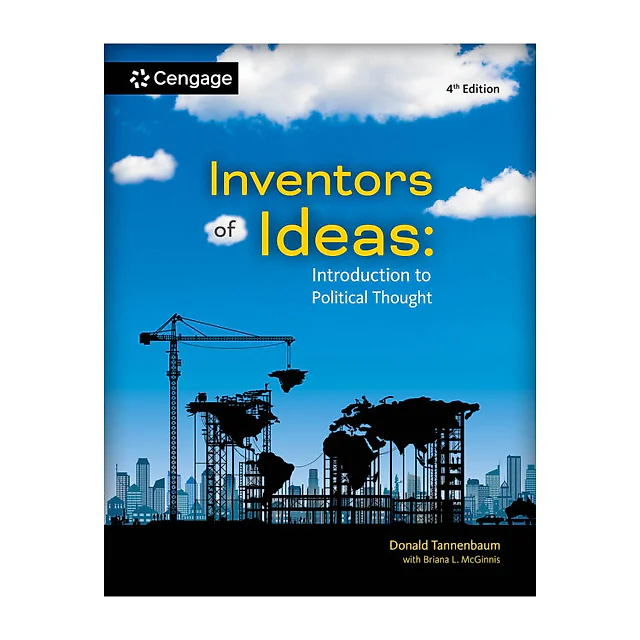 Inventors of Ideas: Introduction to Political Thought 4th Edition