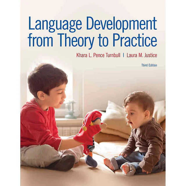 Language Development From Theory to Practice, 3rd Edition