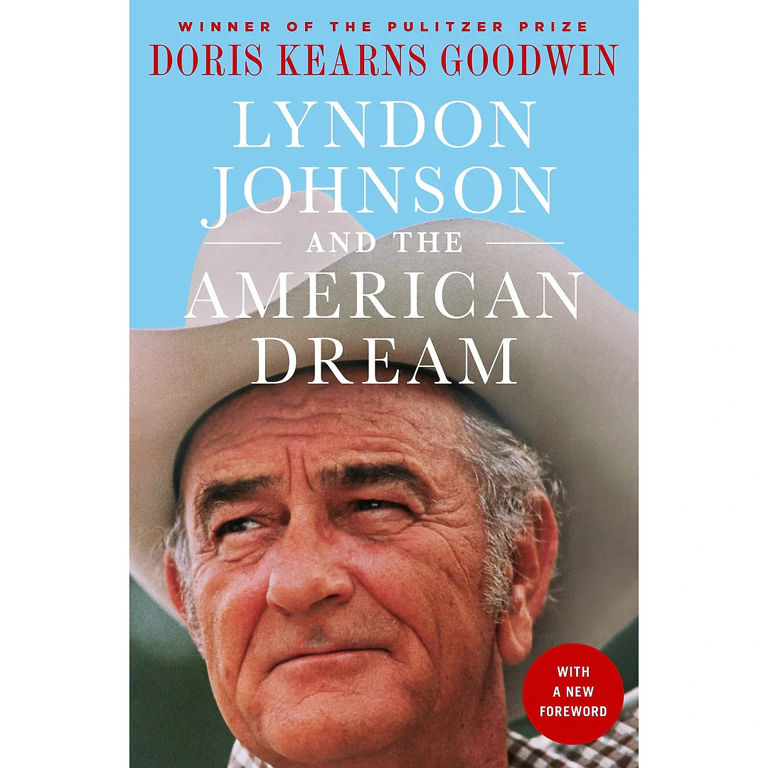Lyndon Johnson and the American Dream : The Most Revealing Portrait of a President and Presidential Power Ever Written (Paperback)