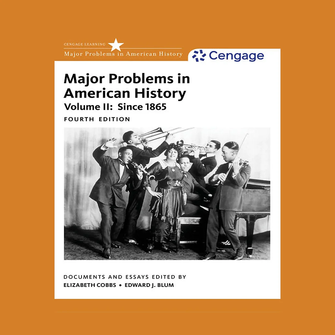 Major Problems in American History Volume II 4th Edition
