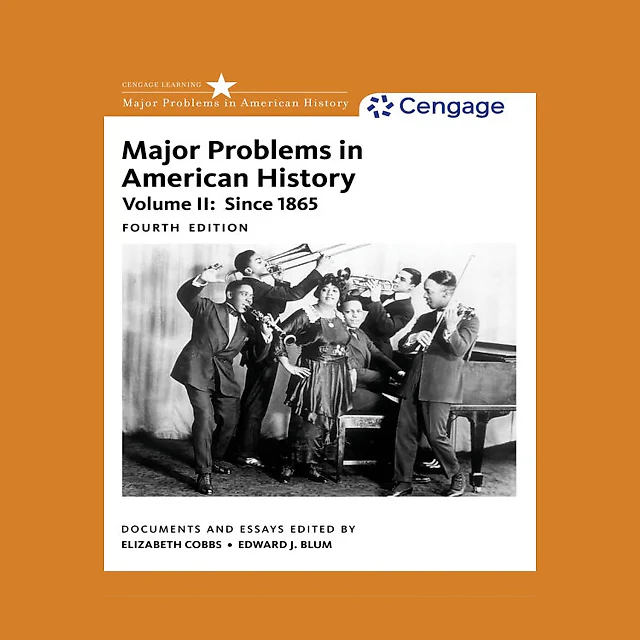 Major Problems in American History Volume II 4th Edition
