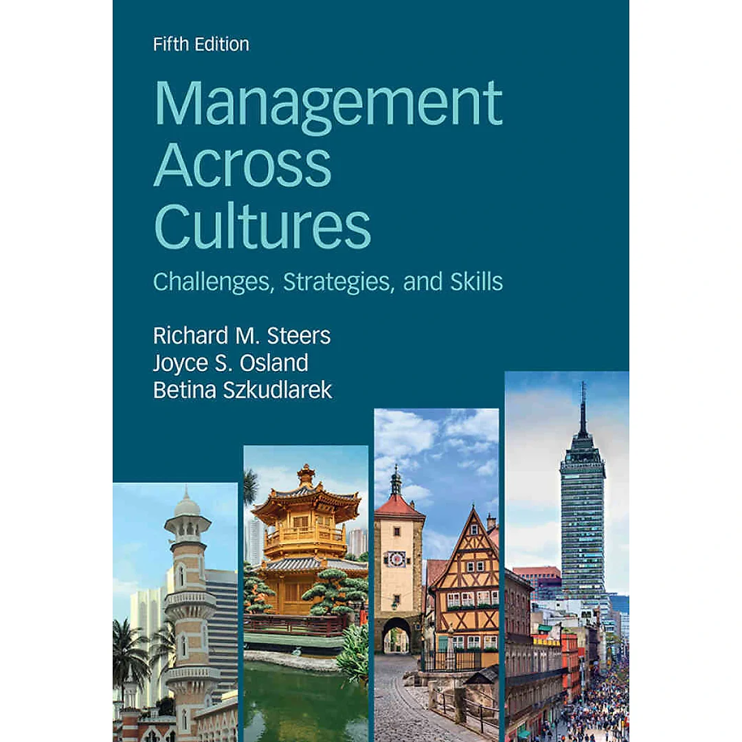 Management Across Cultures: Challenges Strategies and Skills 5th Edition