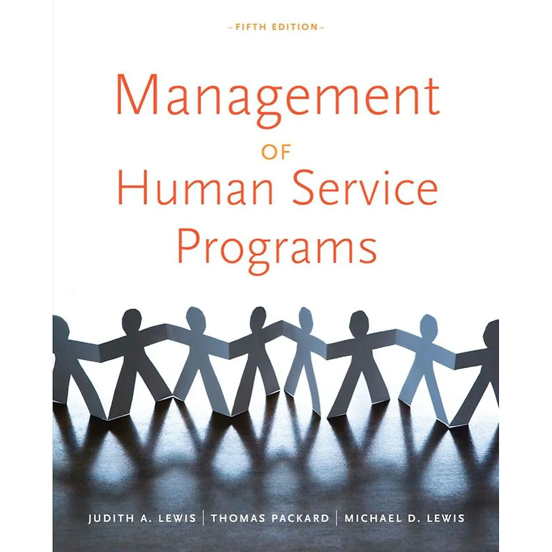 Management of Human Service Programs 5th Edition