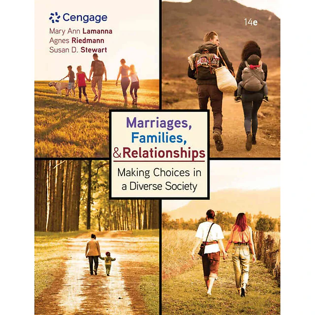 Marriages Families and Relationships: Making Choices in a Diverse Society 14th Edition