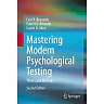 Mastering Modern Psychological Testing: Theory and Methods, 2nd Edition