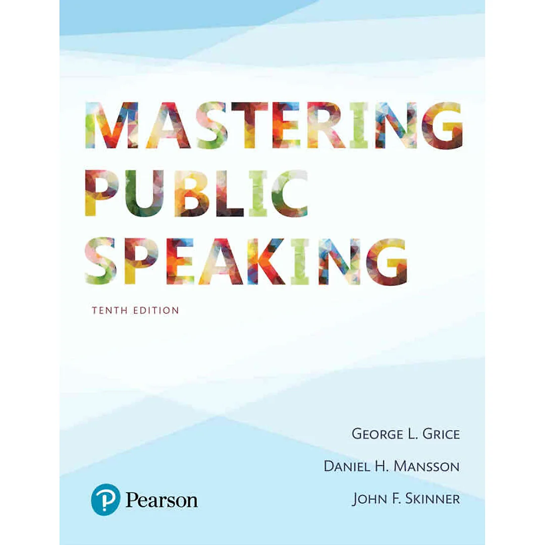 Mastering Public Speaking, 10th Edition