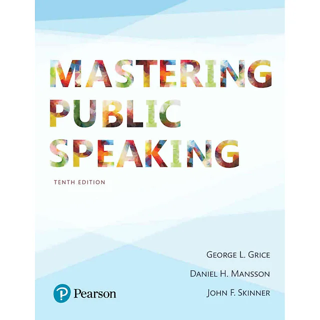 Mastering Public Speaking, 10th Edition