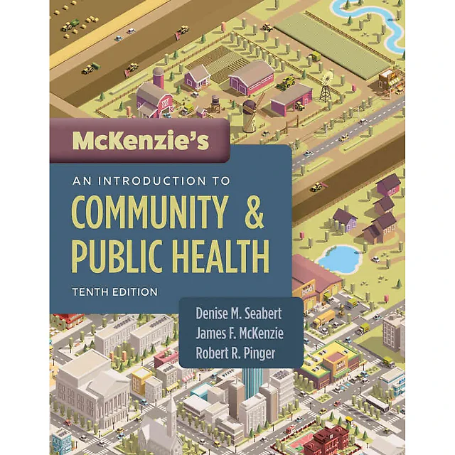 McKenzie's An Introduction to Community & Public Health, 10th Edition