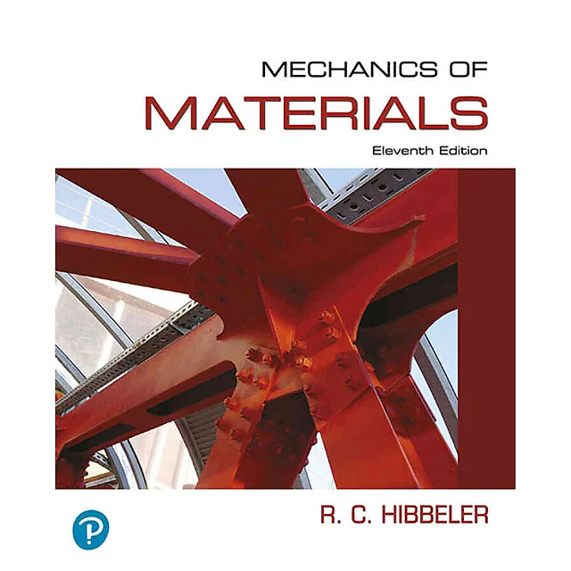 Mechanics of Materials, 11th Edition