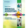Medical Assisting: Administrative & Clinical Competencies 9th Edition