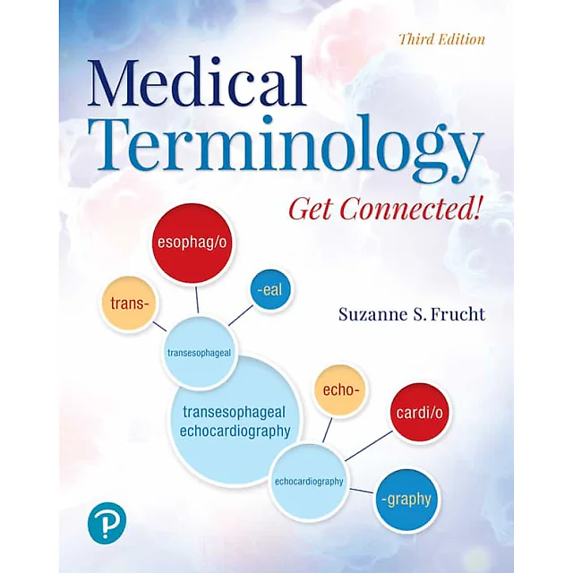 Medical Terminology: Get Connected!, 3rd Edition