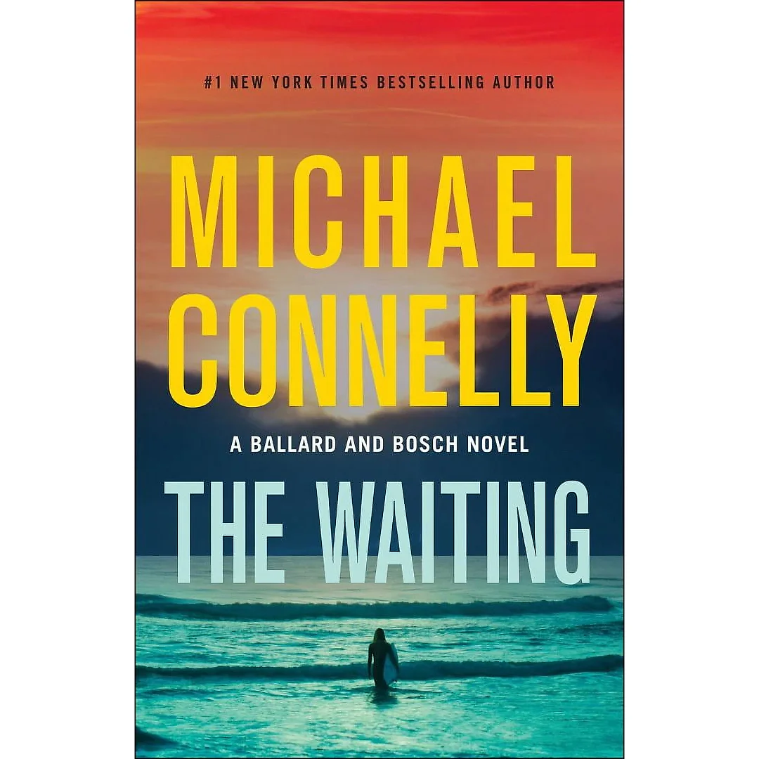 Michael Connelly: The Waiting: A Ballard and Bosch Novel (Hardcover)
