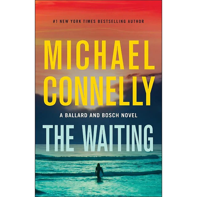 Michael Connelly: The Waiting: A Ballard and Bosch Novel (Hardcover)