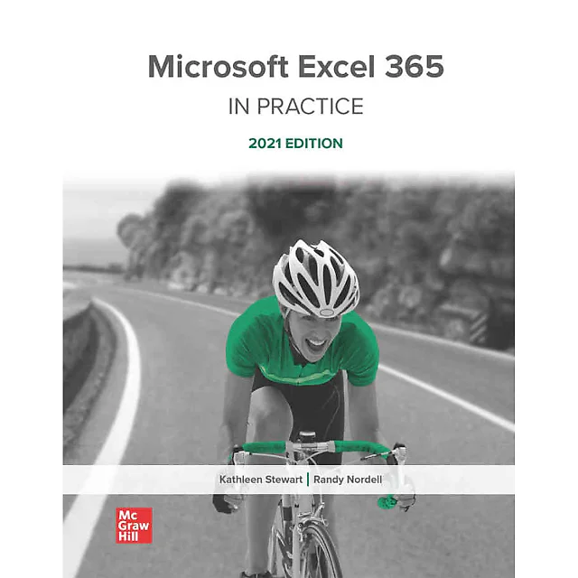 Microsoft Excel 365 Complete: In Practice, 2021 Edition