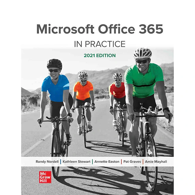 Microsoft Office 365: In Practice, 2021 Edition