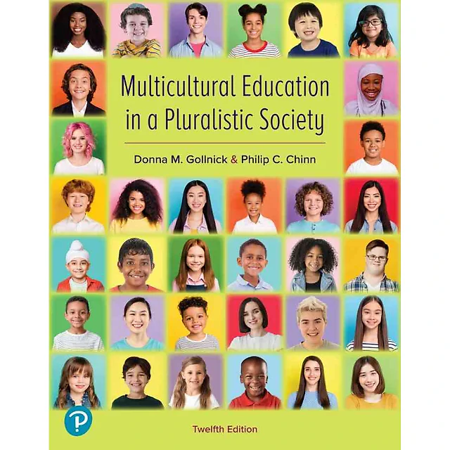Multicultural Education in a Pluralistic Society, 12th Edition