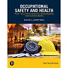 Occupational Safety and Health for Technologists, Engineers, and Managers, 10th Edition