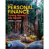 Personal Finance: Turning Money into Wealth, 9th Edition