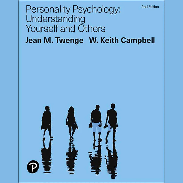Personality Psychology: Understanding Yourself and Others, 2nd Edition