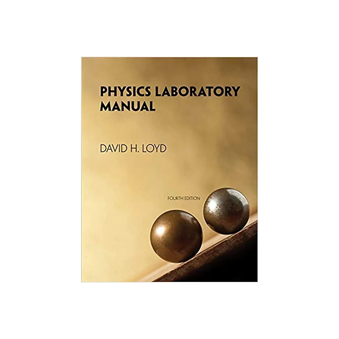 Physics Laboratory Manual 4th Edition