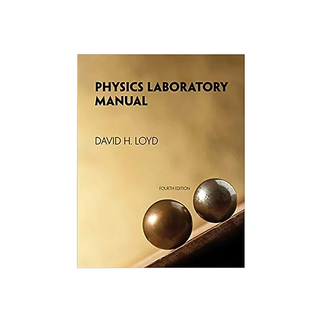 Physics Laboratory Manual 4th Edition