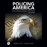Policing America: Challenges and Best Practices, 10th Edition
