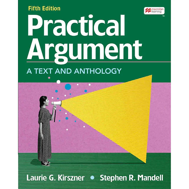 Practical Argument: A Text and Anthology 5th Edition