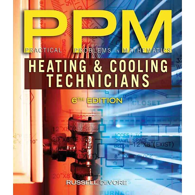 Practical Problems in Mathematics for Heating and Cooling Technicians 6th Edition