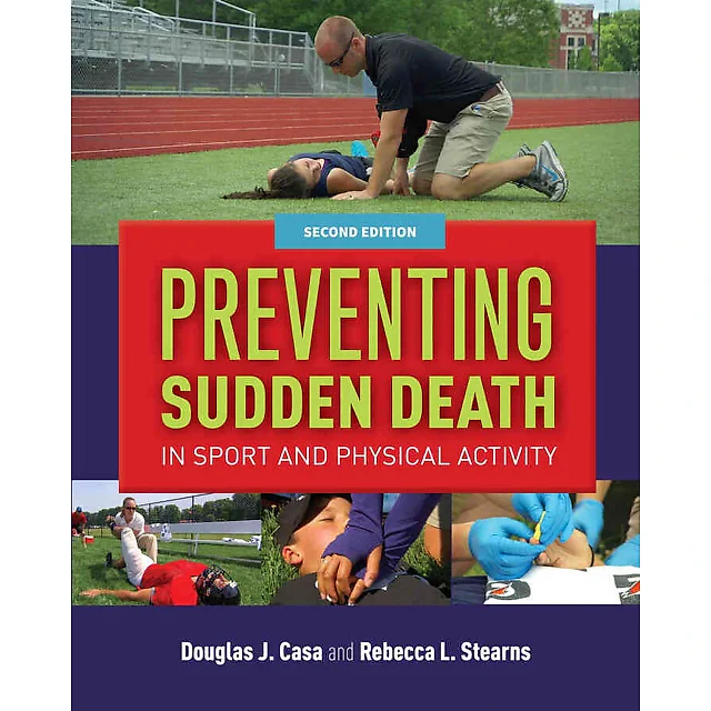 Preventing Sudden Death in Sport & Physical Activity, 2nd Edition