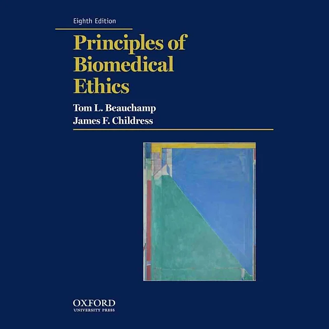 Principles of Biomedical Ethics, 8th Edition