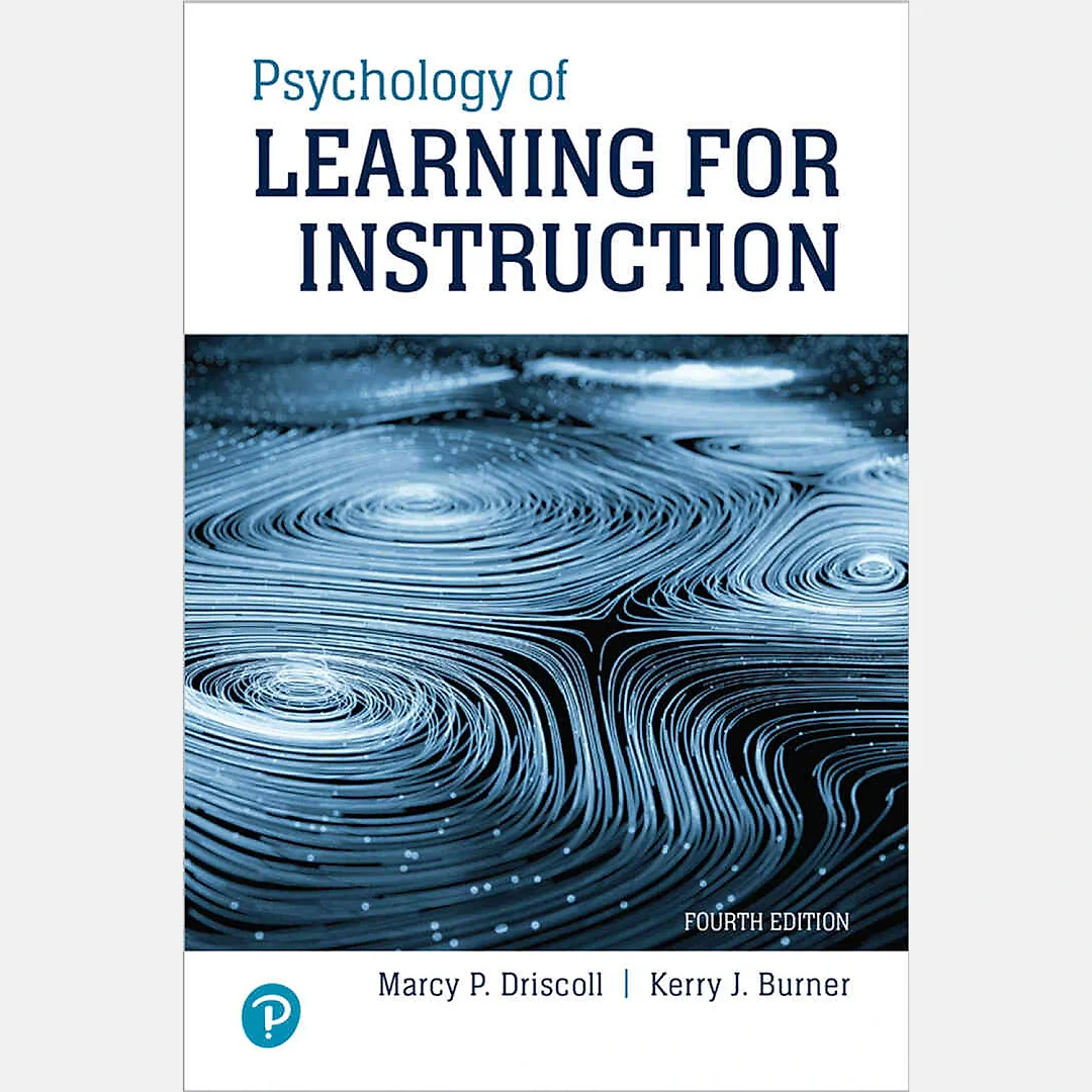 Psychology of Learning For Instruction, 4th Edition