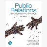 Public Relations: Strategies and Tactics, 12th Edition