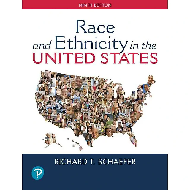 Race and Ethnicity in the United States, 9th Edition