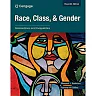 Race, Class, and Gender: Intersections and Inequalities, 11th Edition