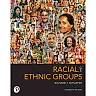 Racial and Ethnic Groups, 16th Edition