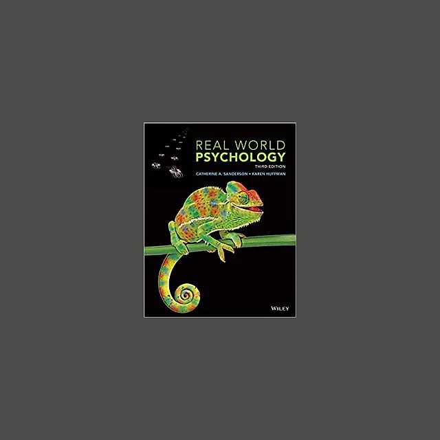 Real World Psychology, 3rd Edition