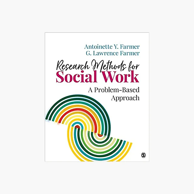 Research Methods for Social Work: A Problem-Based Approach