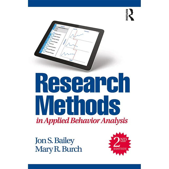 Research Methods in Applied Behavior Analysis 2nd Edition