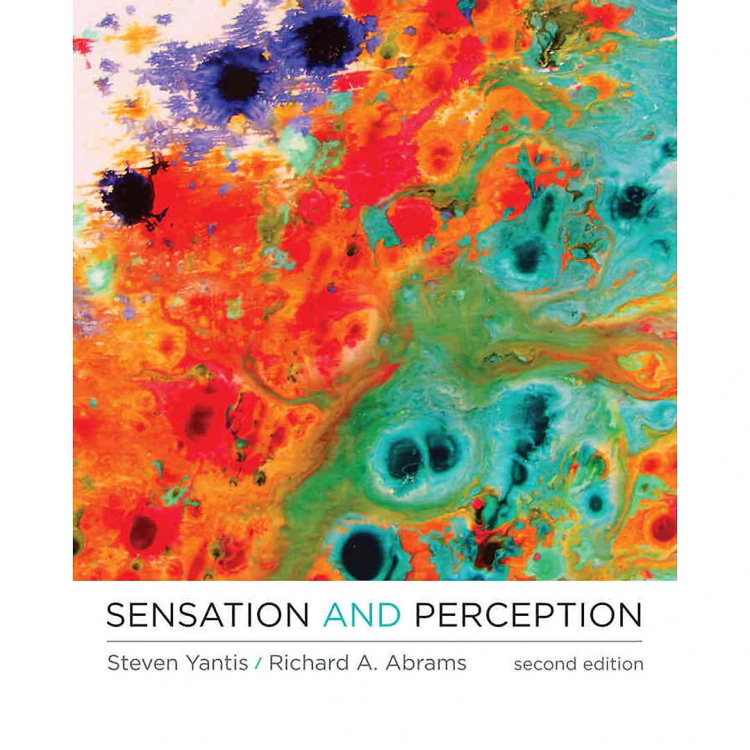 Sensation and Perception 2nd Edition
