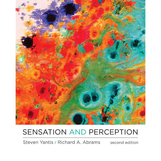 Sensation and Perception 2nd Edition