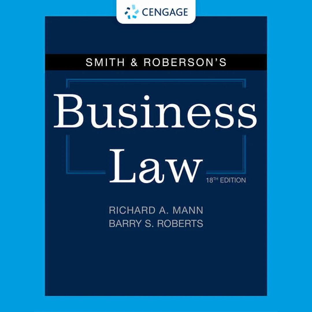 Smith & Roberson's Business Law, 18th Edition