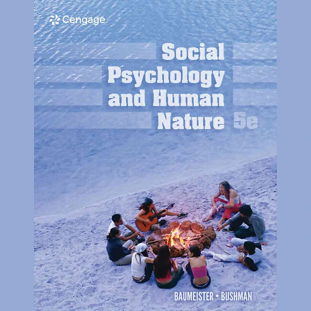 Social Psychology and Human Nature, 5th Edition