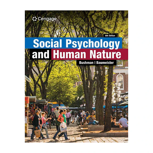 Social Psychology and Human Nature 6th Edition