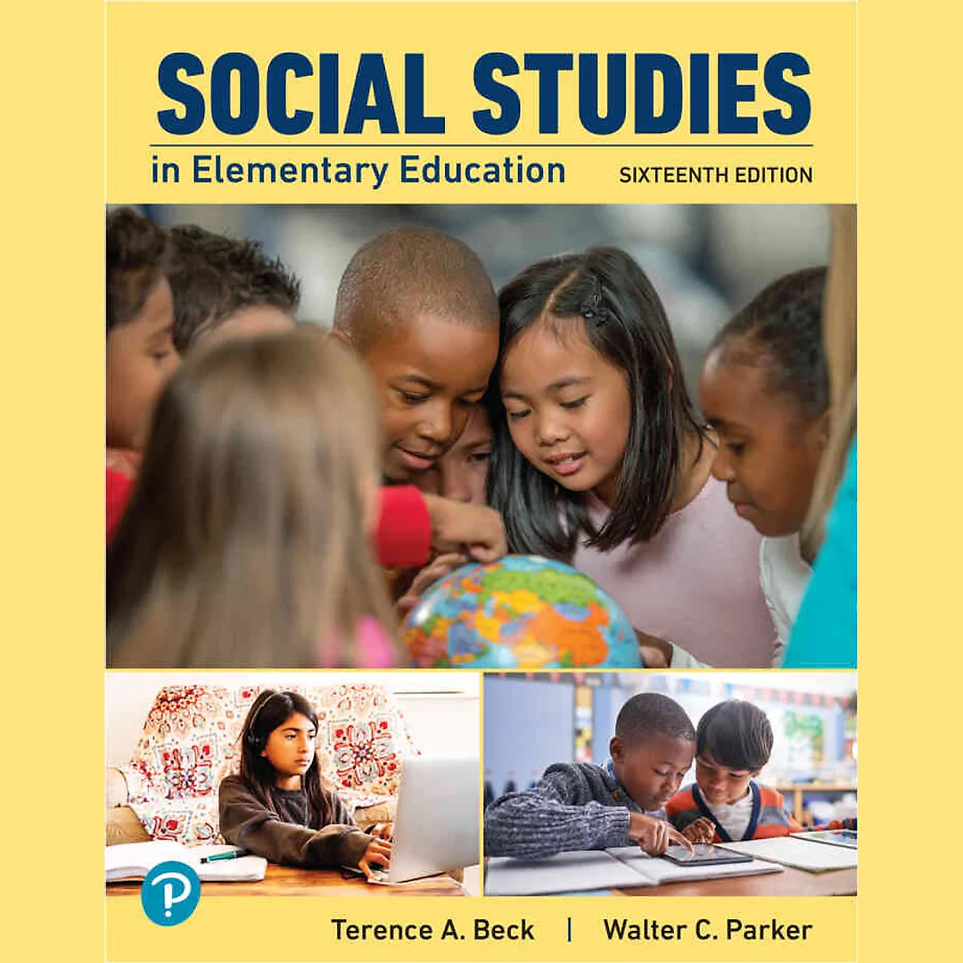 Social Studies in Elementary Education, 16th Edition