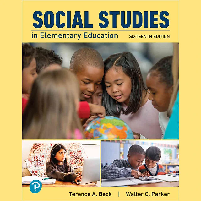 Social Studies in Elementary Education, 16th Edition