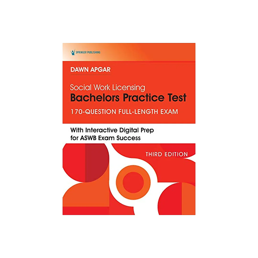 Social Work Licensing Bachelors Practice Test: 170-Question Full-Length Exam