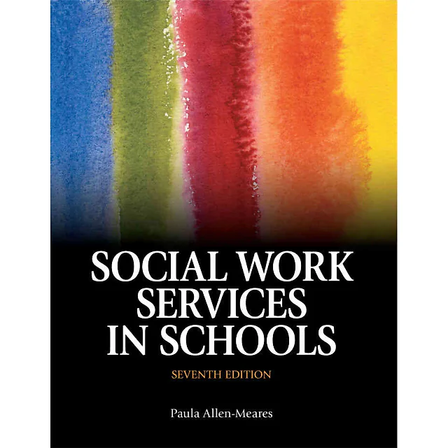Social Work Services in Schools, 7th Edition