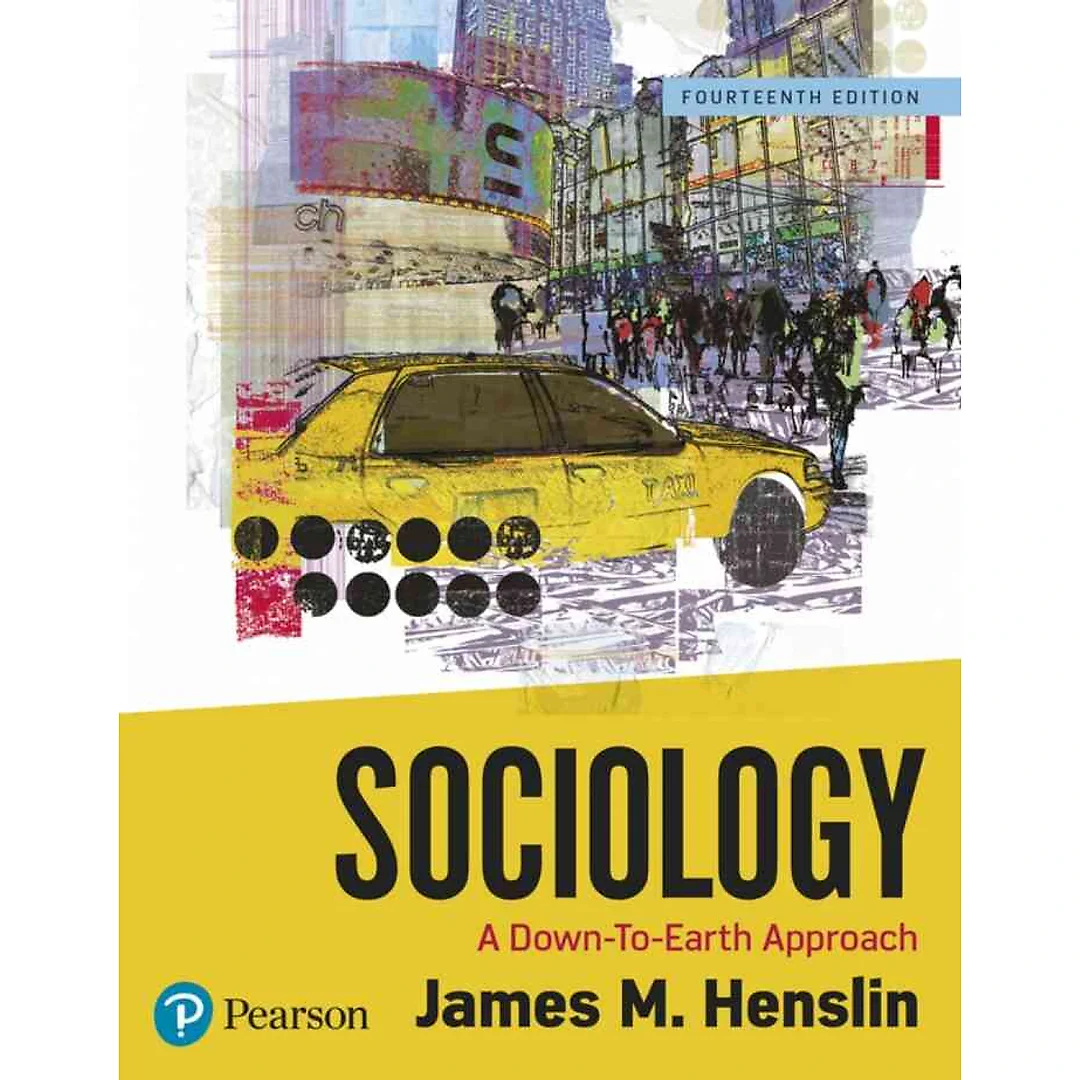 Sociology: A Down-To-Earth Approach, 14th Edition