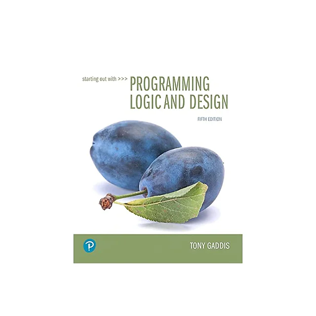Starting Out With Programming Logic & Design