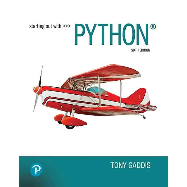 Starting Out With Python, 6th Edition